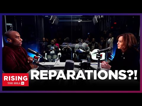 Kamala Harris OPEN TO REPARATIONS: Charlamagne the God Interview