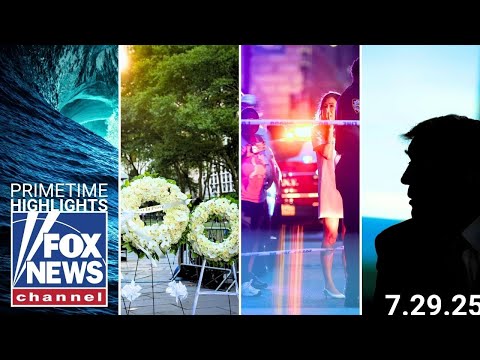 Fox News Highlights – July 29th, 2025