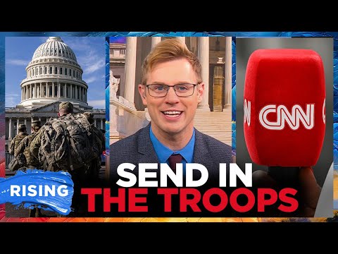 CNN HATES Donald Trump’s Plan To SEND In The Troops, END DC Crime Wave! Robby Soave | RISING