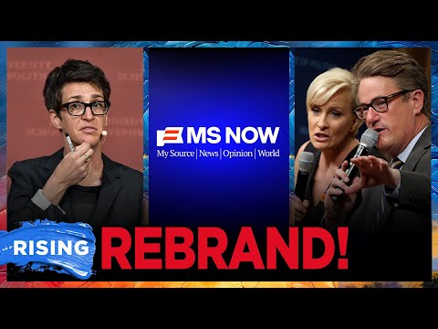 MSNBC To Undergo MASSIVE Rebrand, Changing Name to MS NOW | RISING