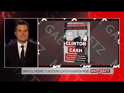 Clinton Foundation Scandal Exposed | Matt Gaetz with Peter Schweizer
