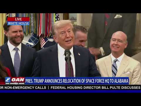 President Trump Announces Relocation of Space Force HQ to Alabama