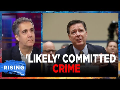 Michael Cohen STUNS MSNBC Panel, Says Comey Will 'LIKELY' Be Found GUILTY | RISING