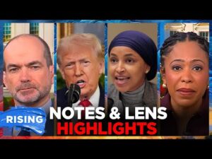 Ilhan Omar SAYS Son Pulled Over By ICE; Trump BOMBS Speech: Niall Stanage, Lindsey Granger | RISING