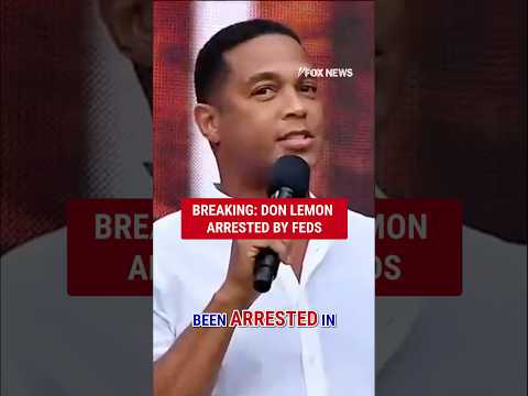 BREAKING: Don Lemon ARRESTED by feds #shorts