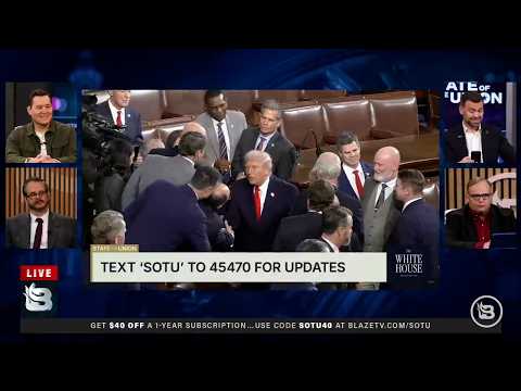 Watch the INSTANT Reactions to Trump's SOTU from BlazeTV Hosts