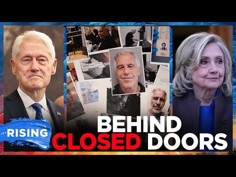 Clintons' Epstein Depositions RELEASED (Plus: Matt Walsh SLAMS Iran War Messaging) | RISING