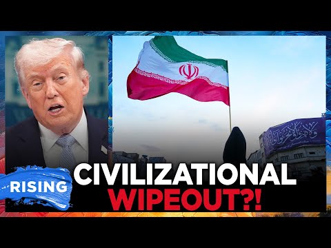 Trump threatens to wipe out 'whole civilization' ahead of Iran deal deadline | RISING