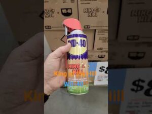 KIng of the Hill WD-40 at Home Depot