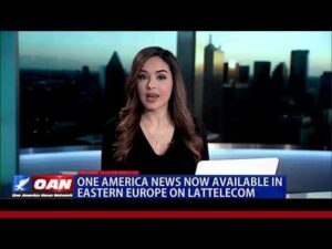 One America News now available in Eastern Europe on Lattelecom