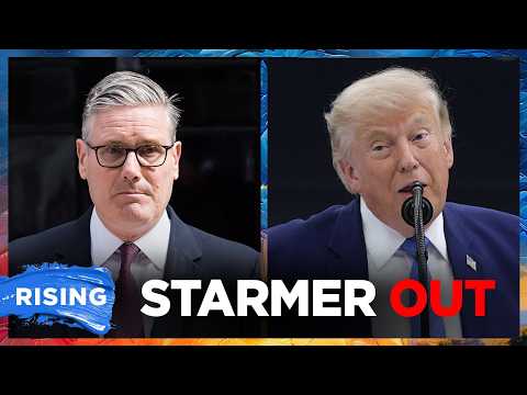 Keir Starmer RESIGNING as UK Prime Minister; Trump BASHES him on way out | RISING