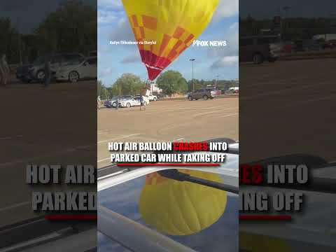 Hot air balloon CRASHES into parked car while taking off #foxnews #news #us #fox