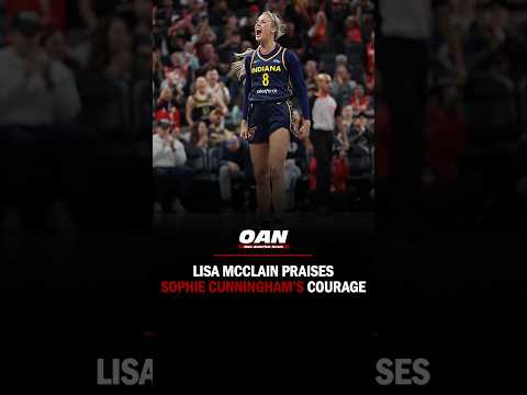 House Republican Conference Chair Lisa McClain praised WNBA player Sophie Cunningham's courage