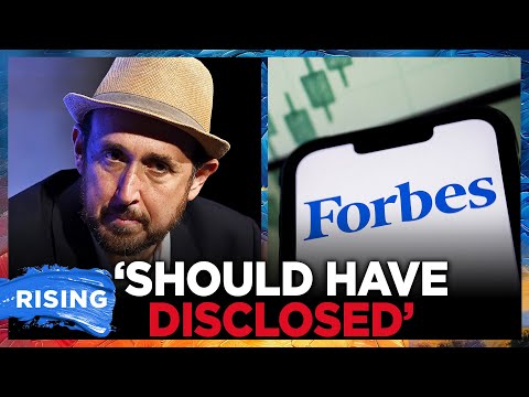 SECRET PAYMENT: Forbes top editor FIRED | RISING