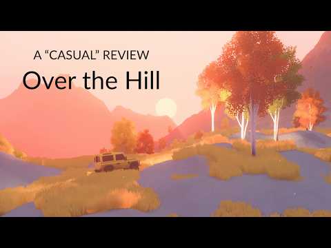 Over the Hill "Casual" Review