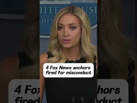 4 Fox News anchorsfired for misconduct